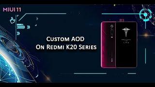 Always On Display on MIUI 11 | Customise You Wallpaper | Redmi K20 Pro | Custom AOD | Texra