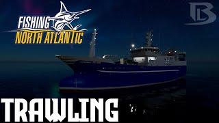 Fishing North Atlantic - How I Trawl