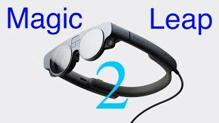 Magic Leap 2 Demo June 2023