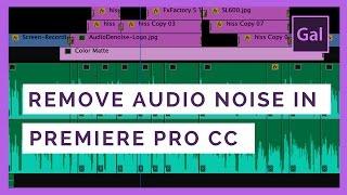 How to Remove Audio Noise in Adobe Premiere Pro cc