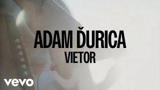 Adam Ďurica - Vietor (Official Lyric Video)