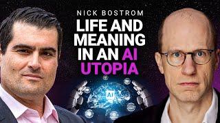 Nick Bostrom: Will Artificial Intelligence Create Utopia? [Ep. 414]