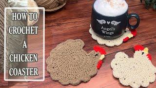 CROCHET Chicken COASTER SIMPLE & EASY Crochet Chicken Beginners Friendly Pattern