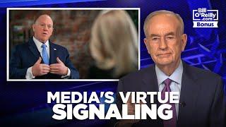 Bill O'Reilly on the Media's Pro Illegal Migrant View