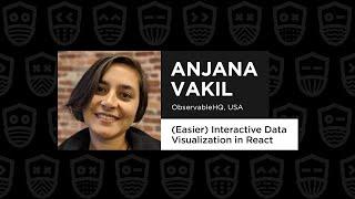 (Easier) Interactive Data Visualization in React - Anjana Vakil, React Advanced 2021