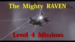 Raven Battleship  Level 4 Security Missions - EVE Online