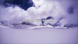 $carecrow - Frozen and Broken (Official Lyric Video)