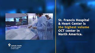 World Leader in OCT: St. Francis Hospital & Heart Center