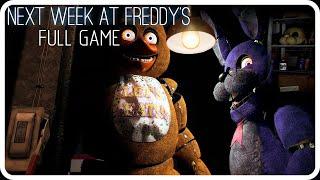 Next Week at Freddy's Full Walkthrough Night 1-6 + Extras