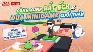 [LIVESTREAM] CÙNG XUNP BẮT ẾCH VÀ ĐUA MINIGAME CUỐI TUẦN #shorts