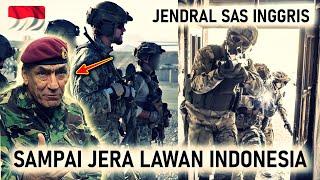 DAHSYATNYA DOKTRIN MILITER INDONESIA SAMPAI MEMBUAT JERA JENDERAL SAS INGGRIS ini MELAWAN INDONESIA