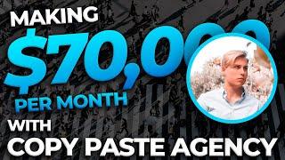 How Courtne Makes $70,000/per month+ With Copy Paste Agency!