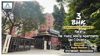 #TheYoungAheriaApartments | 3 BHK EXCLUSIVELY FURNISHED FLAT IN SEC-7 | DWARKA | Call 9717360047