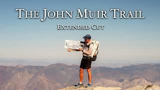 21 Days on the John Muir Trail – Extended Cut