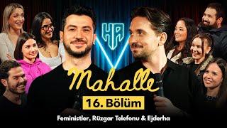 Mahalle 16.Bölüm | Hikayeden Adamlar