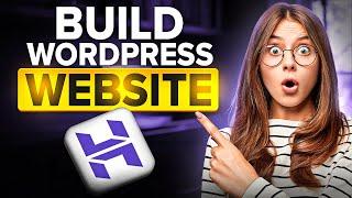How to Build a WordPress Website with Hostinger (2025)  - Hostinger WordPress Tutorial!