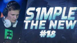 The New S1mple #18