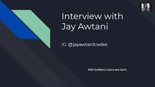 Interview with Jay Awtani Journey from 3000$ to over 6 Figures!