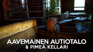 Aavemainen autiotalo & pimeä kellari