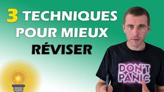  3 techniques pour MIEUX réviser !