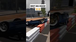 DRIFT BIG CRASH #shorts