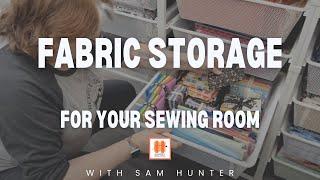 Fabric Storage for your Sewing Room