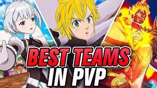 HUMANS DOMINATING THE META?! USING THE CURRENT *BEST* PVP TEAMS IN Seven Deadly Sins: Grand Cross!!