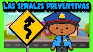 Las señales de tránsito preventivas 