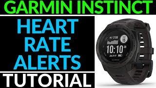 Configure Custom Heart Rate Alerts - Garmin Instinct Tutorial