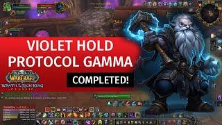 Violet Hold - Protocol Gamma  WotLK Classic  Warlock  Wrath of the Lich King Classic