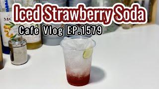 Cafe Vlog EP.1579 | Iced Strawberry Soda | Strawberry Soda | Soda drinks