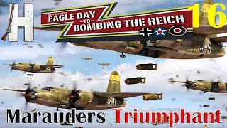 Gary Grigsby's Bombing the Reich | Marauders Triumphant! | Part 16