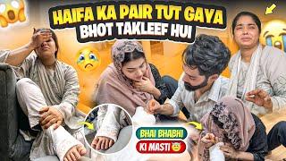 Haifa Ka Pair Tut Gaya  Bhot Takleef Hui | Ahal Bach Gaya | Haifa & Qashif Vlogs