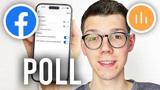 How To Make A Poll On Facebook - Full Guide