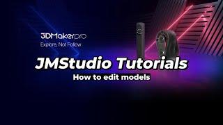 JMStudio Tutorials How to edit scanned models