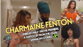 Jamaican “Jollywood” Featuring Lead Actress Charmaine Fenton In Unbelievable 