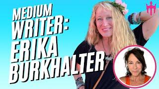 Medium Writer: Erika Burkhalter