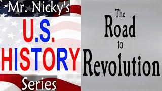 U.S. HISTORY-THE ROAD TO REVOLUTION song by Mr. Nicky