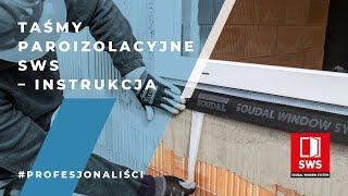 Jak wykonać montaż okien za pomocą Soudal Window System?  taśmy paroizolacyjne / lektor 