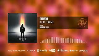 Benzoo - Diese Flamme (Official Audio)