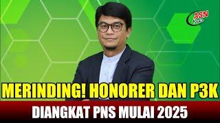 MERINDING! P3K DIANGKAT JADI PNS TAHUN 2025