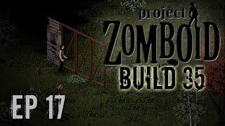 Project Zomboid Build 35 | Ep 17 | Framed | Let's Play