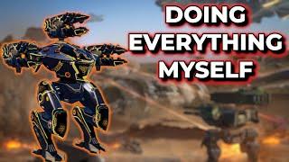 WR - When It Feels Like You Have To Do EVERYTHING | War Robots