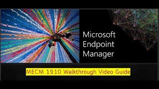 How to Upgrade SCCM 1910 Update Step by Step Guide - New Features Microsoft Endpoint ConfigMgr #MECM