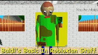 Baldi's Basic In Robloxian Stuff Demo - Baldi's Basics Mod