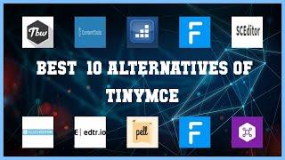 TinyMCE | Best 13 Alternatives of TinyMCE