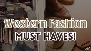 10 Western Clothing MUST HAVES!   \\ MY WESTERN FASHION!