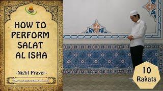 How to perform Salat al Isha (Night Prayer)