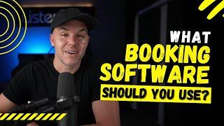 What booking software should you use?