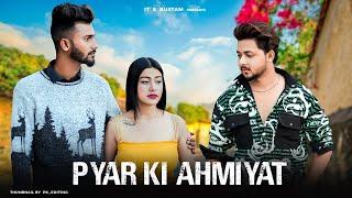 Pyar Ki Ahmiyat | Heart Touching Love Story || its Rustam Ft.@love_guru_161